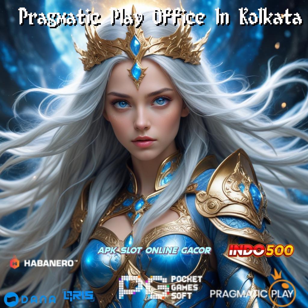 Pragmatic Play Office In Kolkata