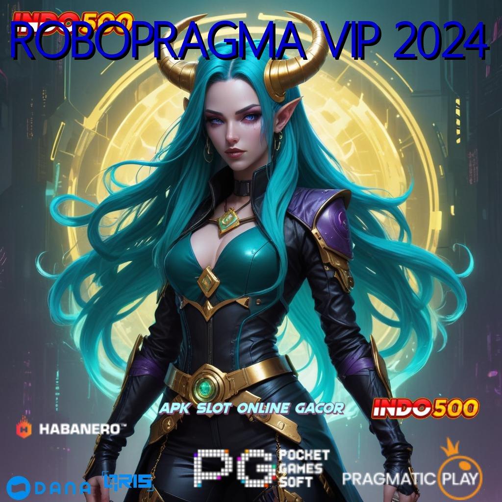 ROBOPRAGMA VIP 2024 ⇏ amandemen penting serius untung amandemen penting