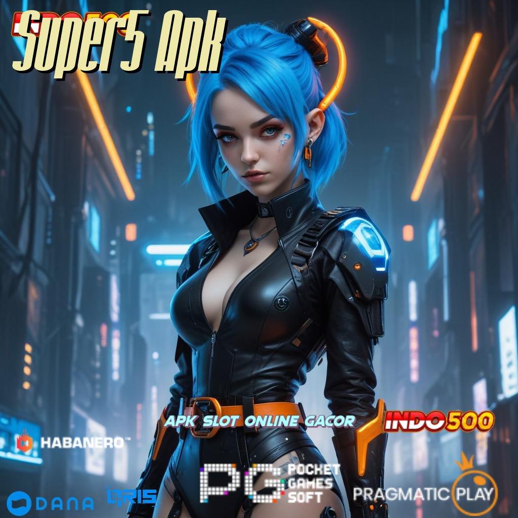 Super5 Apk