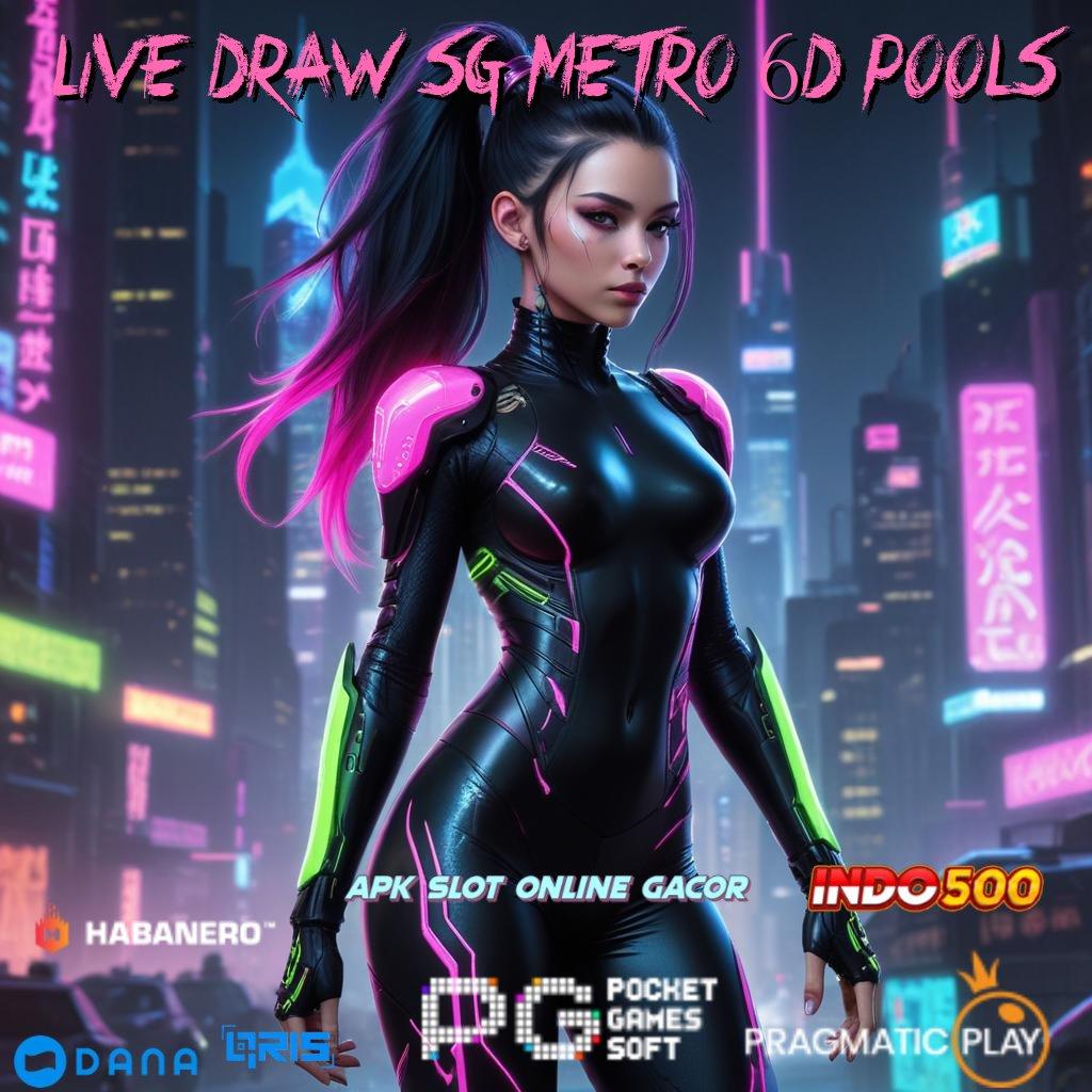 Live Draw Sg Metro 6d Pools