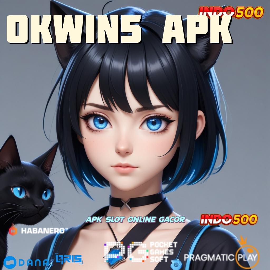 OKWIN5 APK , ayo menang di slot