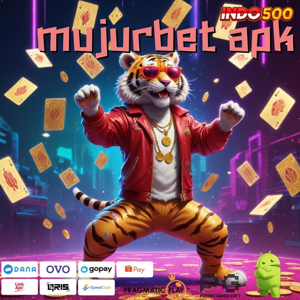 MUJURBET APK Melimpah Event Permainan Yang Sinergis