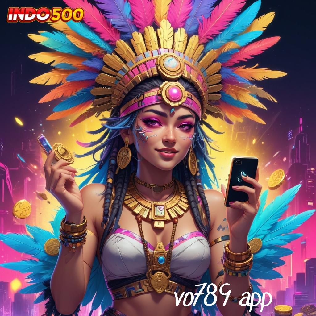 VO789 APP ➤ akun baru utama peluang menang besar