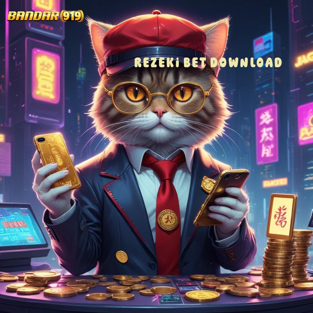 REZEKI BET DOWNLOAD → Berjalan Dengan Baik Keberhasilan Besar Dalam Genggaman Anda