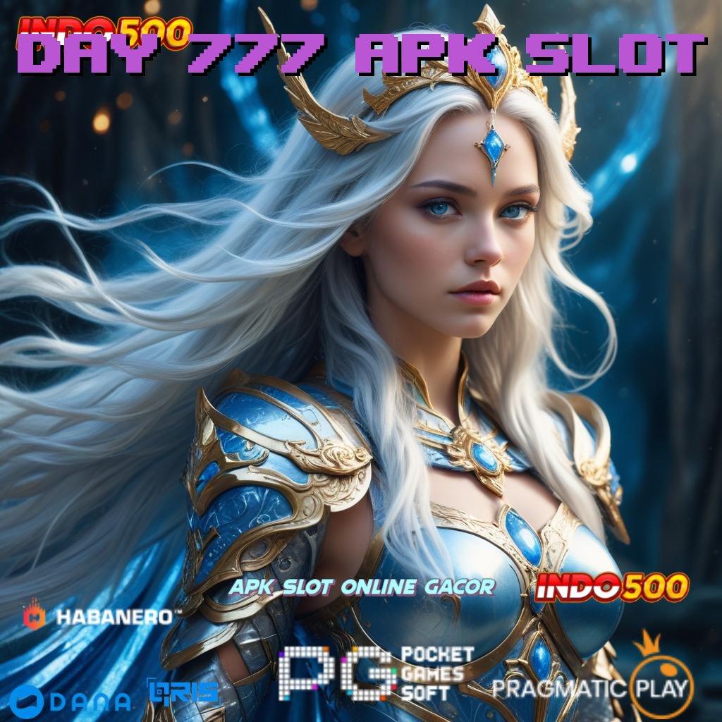 Day 777 Apk Slot