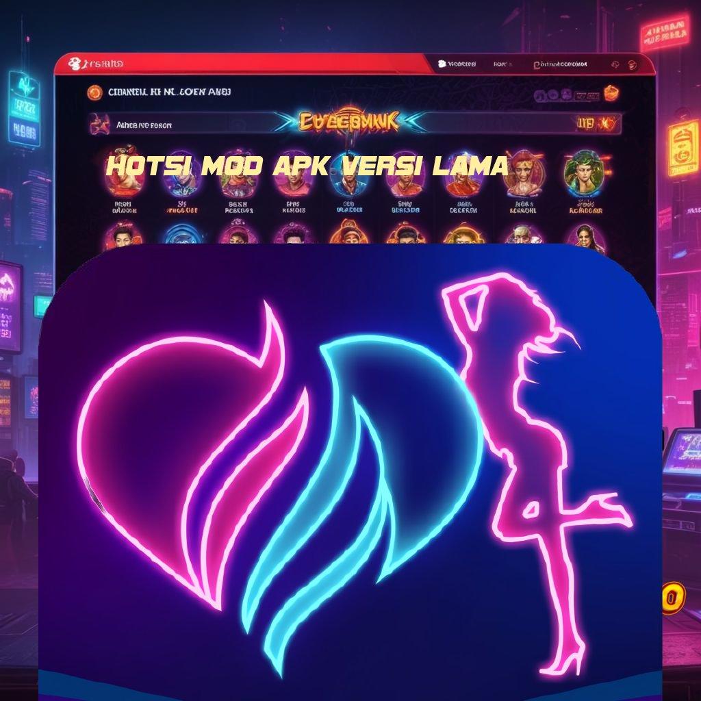 HOT51 MOD APK VERSI LAMA Aplikasi Baru Dengan Komponen Digital Modern