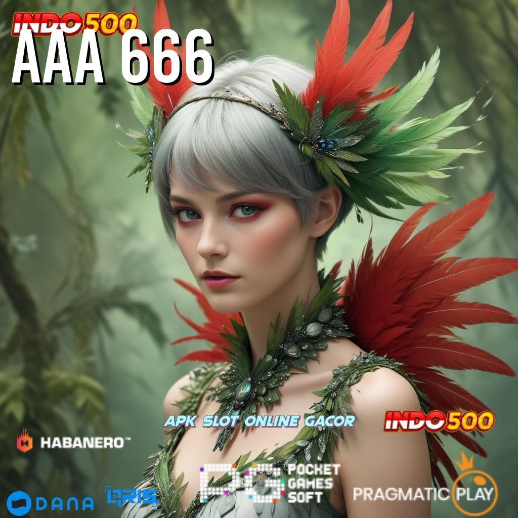 AAA 666 ➤ Depo Ewallet 20 Ribu Permainan Responsif