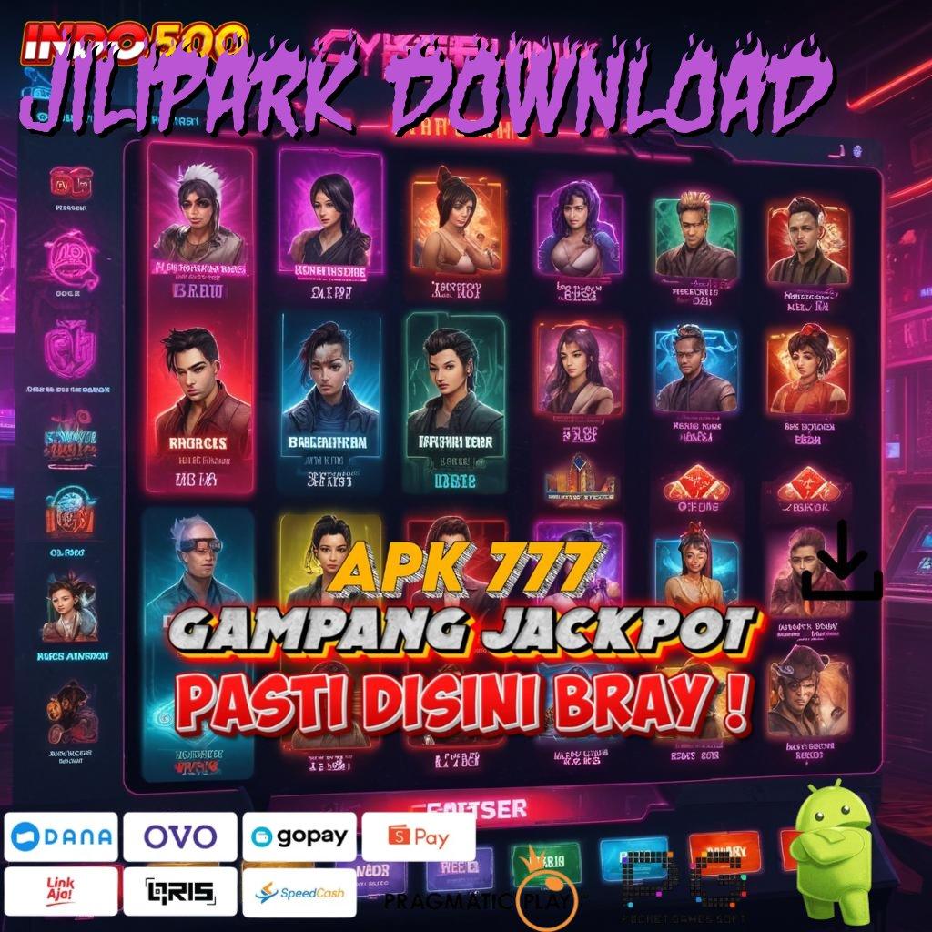 JILIPARK DOWNLOAD situs slot gacor garansi kekalahan 100 menjanjikan hasil yakin dalam setiap langkah