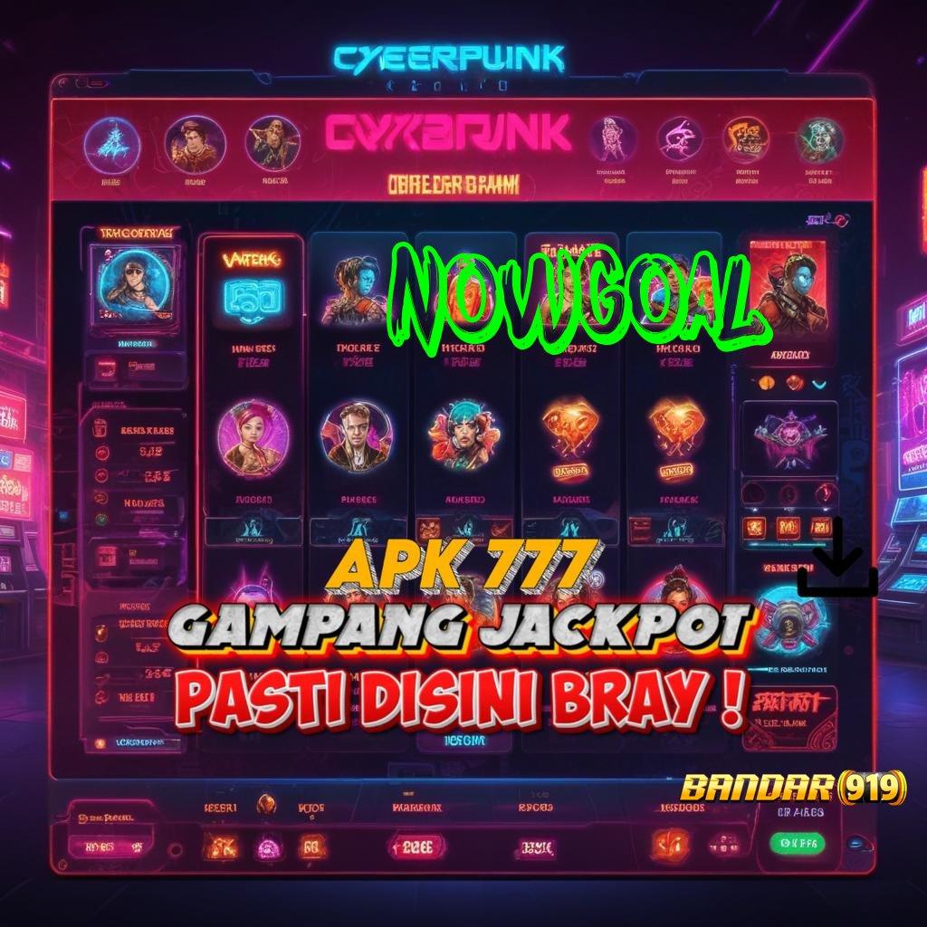 NOWGOAL ® Menang Mutlak Gacor Slot 2025, Cuan Gak Terbendung!