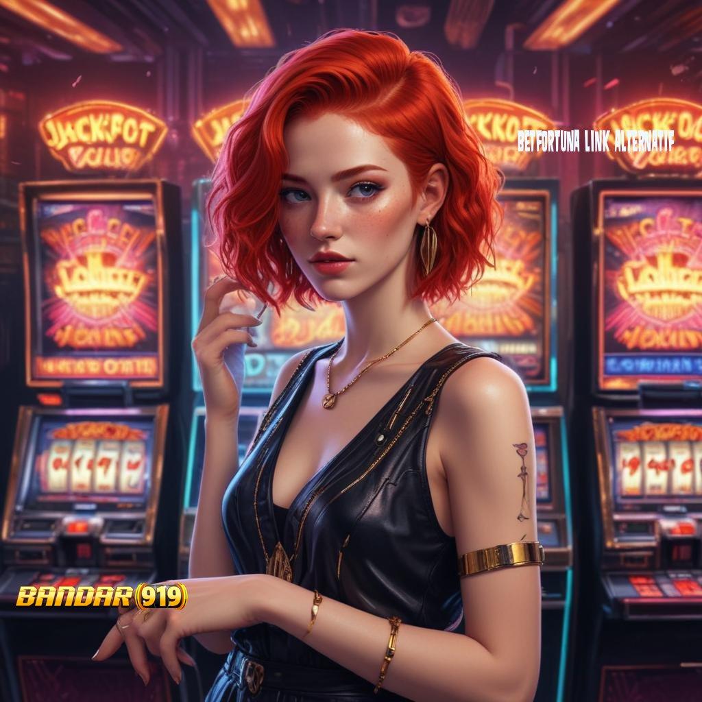 BETFORTUNA LINK ALTERNATIF 🥇 Slot Terbaru Dengan Deposit Minimal 10k