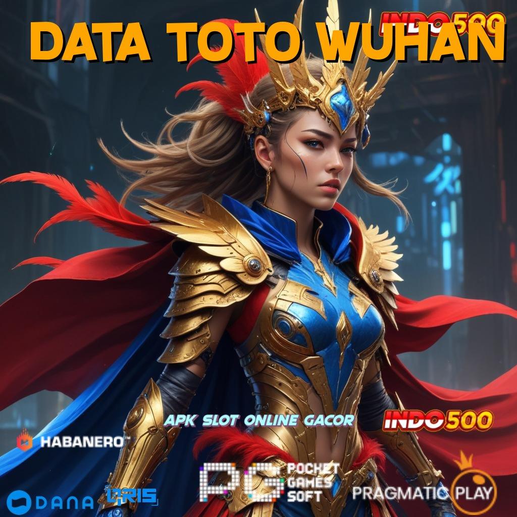 Data Toto Wuhan