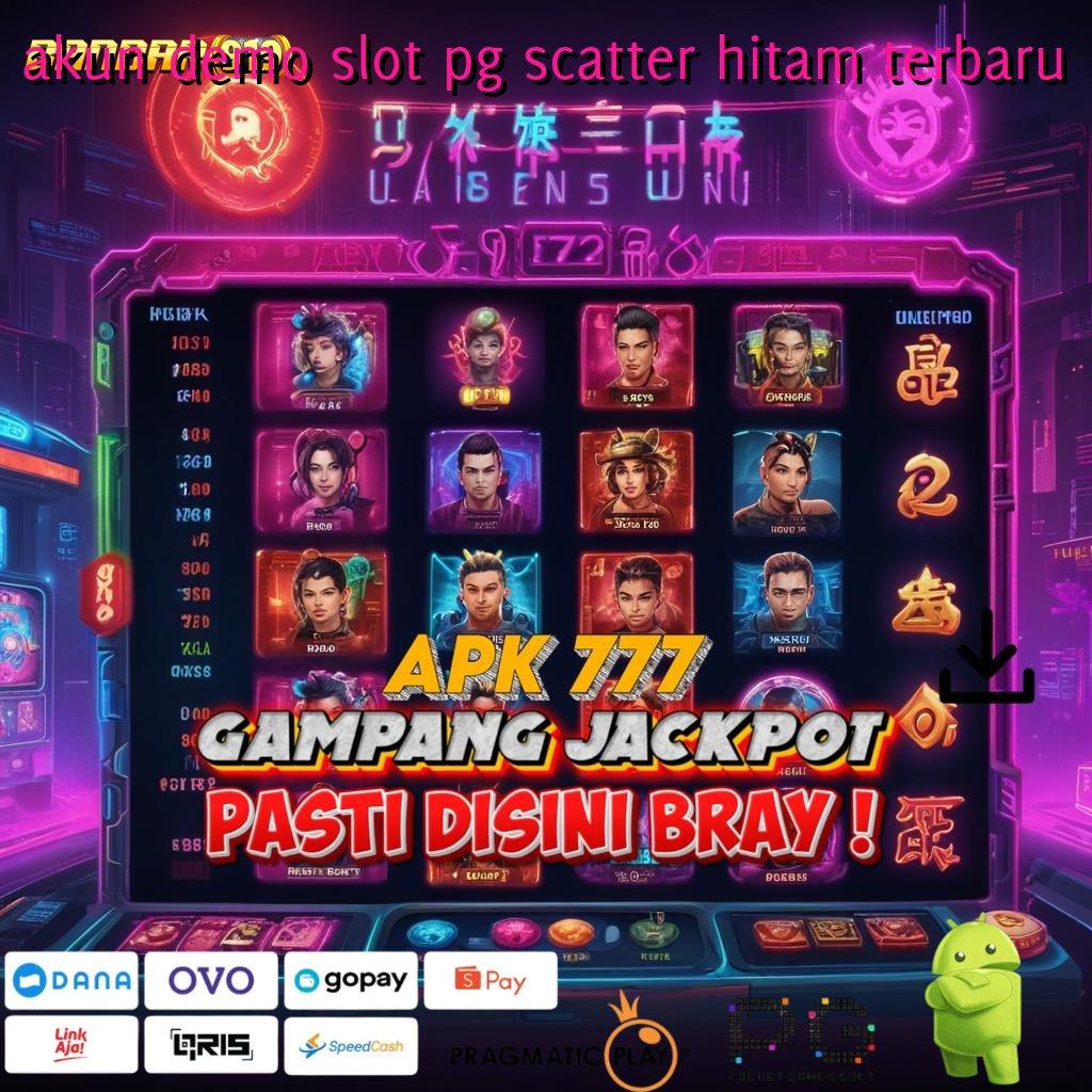 AKUN DEMO SLOT PG SCATTER HITAM TERBARU @ medium bidang pusat titik tolak tumpuan