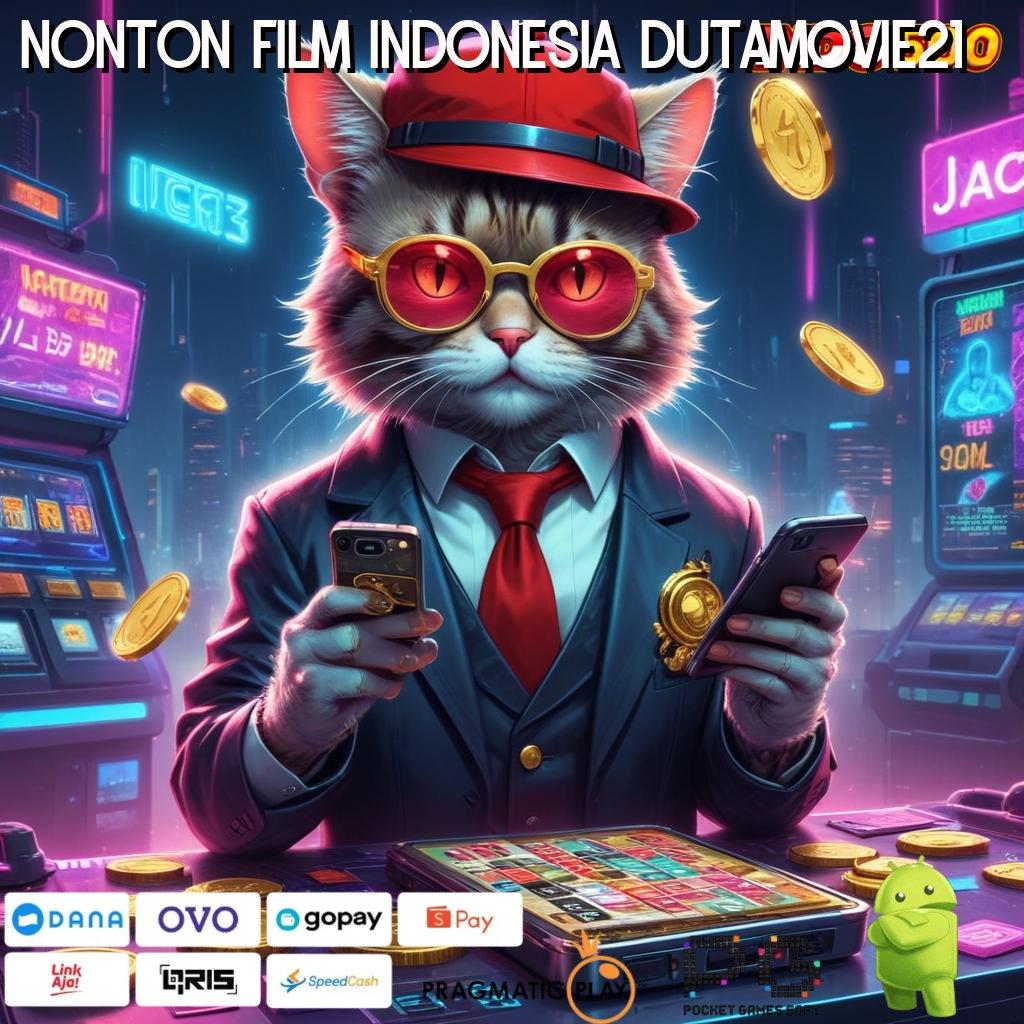 NONTON FILM INDONESIA DUTAMOVIE21 Aplikasi Jackpot Langsung WD