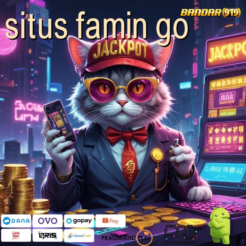 SITUS FAMIN GO : RTP Android iOS Update 84