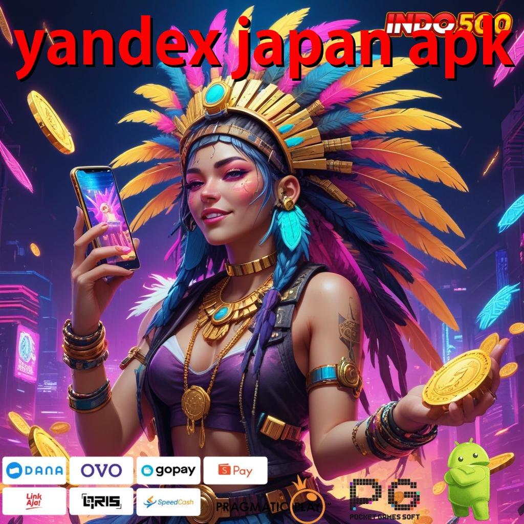 YANDEX JAPAN APK apk cheat slot gacor auto jackpot