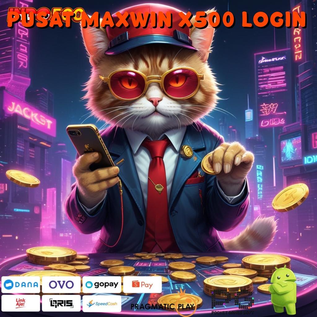 PUSAT MAXWIN X500 LOGIN Depo Ovo 10 Ribu APK Slot Online Dengan Uang Asli