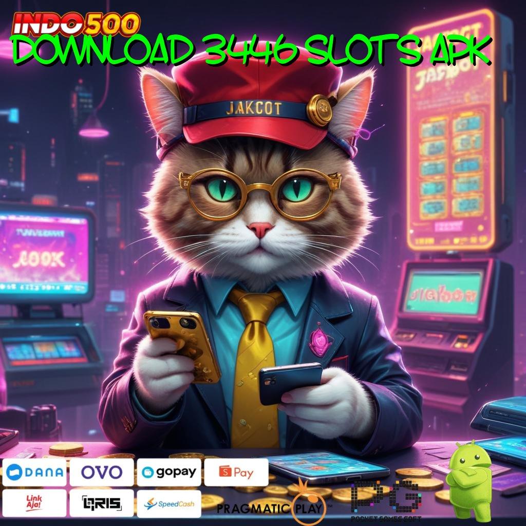 DOWNLOAD 3446 SLOTS APK teknologi jalur pembelajaran ruang berbagi ruang pengantar kecepatan