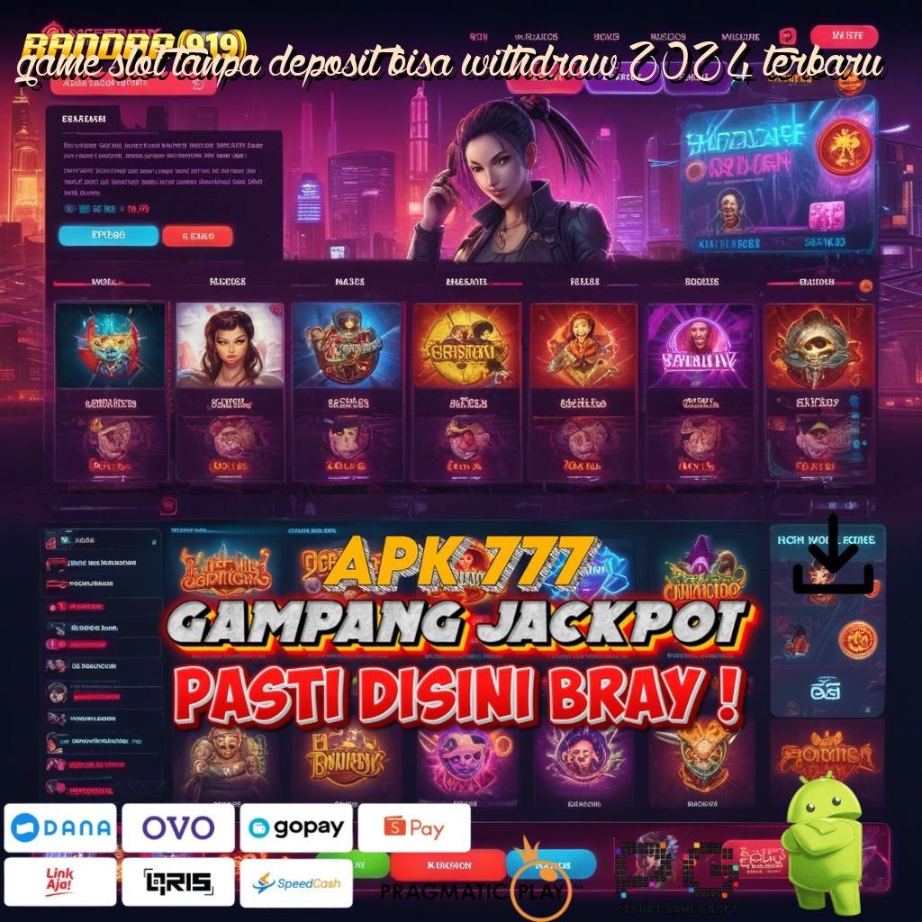 GAME SLOT TANPA DEPOSIT BISA WITHDRAW 2024 TERBARU , Mengelola Bonus Jackpot Slot Setiap Hari