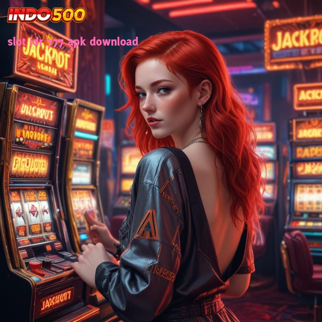 SLOT IDR 777 APK DOWNLOAD ✧ Kombinasi Strategi Scatter Hitam Terkuat