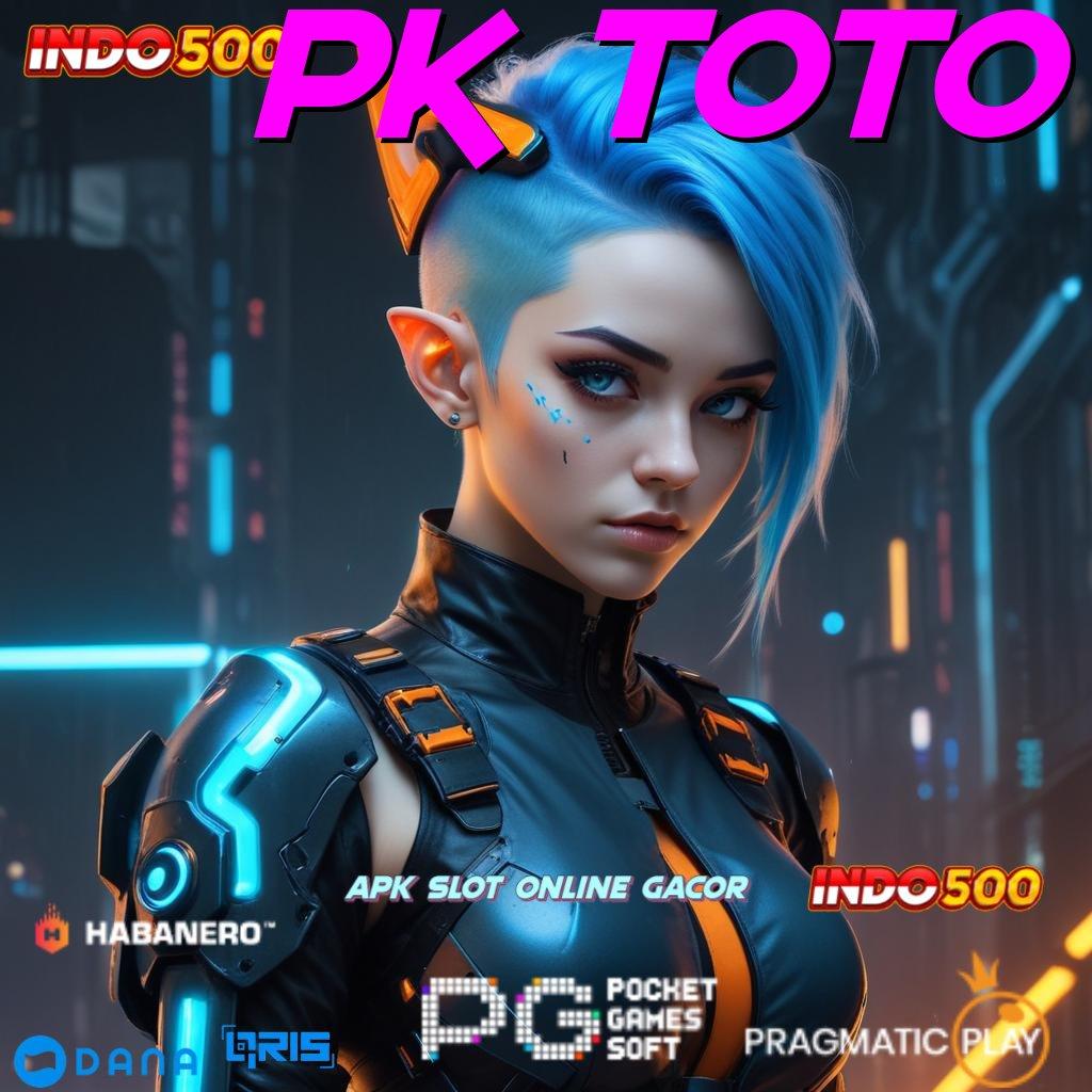 PK TOTO 🔎 Jaminan Resmi Bonus Scatter Pasti Dapat