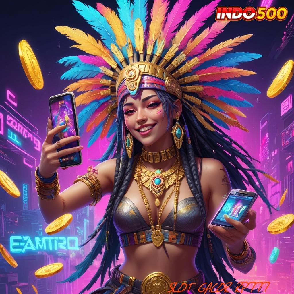 SLOT GACOR RP777 ➳ APK Bonus RTP Tinggi 2025 Prosesor