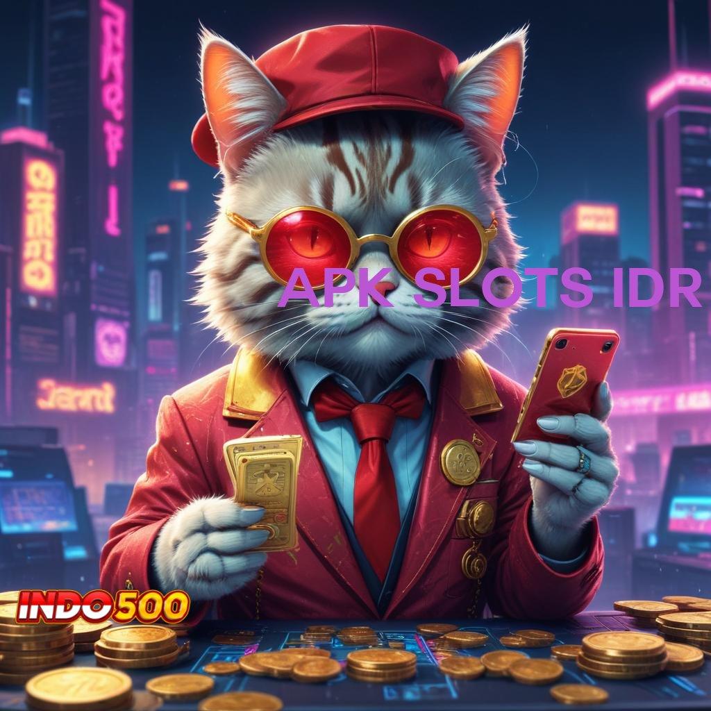 APK SLOTS IDR 💫 slot baru modal minim langsung menang cepat