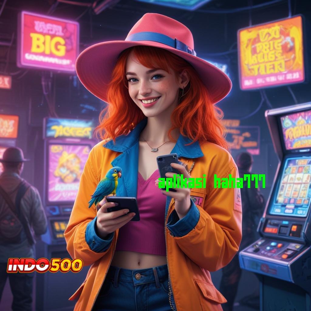 APLIKASI HAHA777 Set Rejeki Tak Terduga Cheat Apk Slot Online