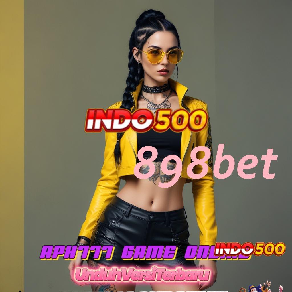 898BET ⇉ Auto Cair Gak Diundi! Cheat Slot Game Versi Baru