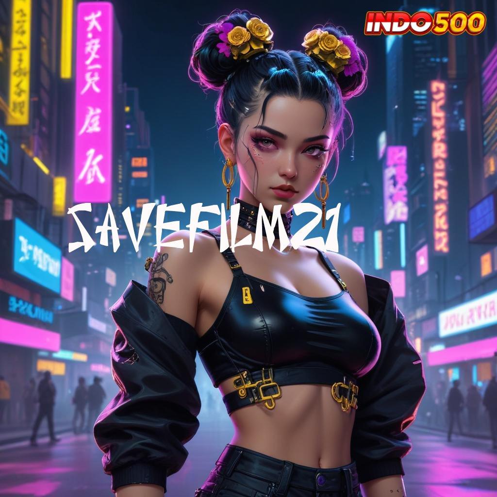 SAVEFILM21 🔥 Event Bonus Gratis Cuan Udah Di Depan Mata