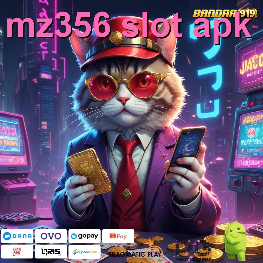 MZ356 SLOT APK @ jalan pintas online