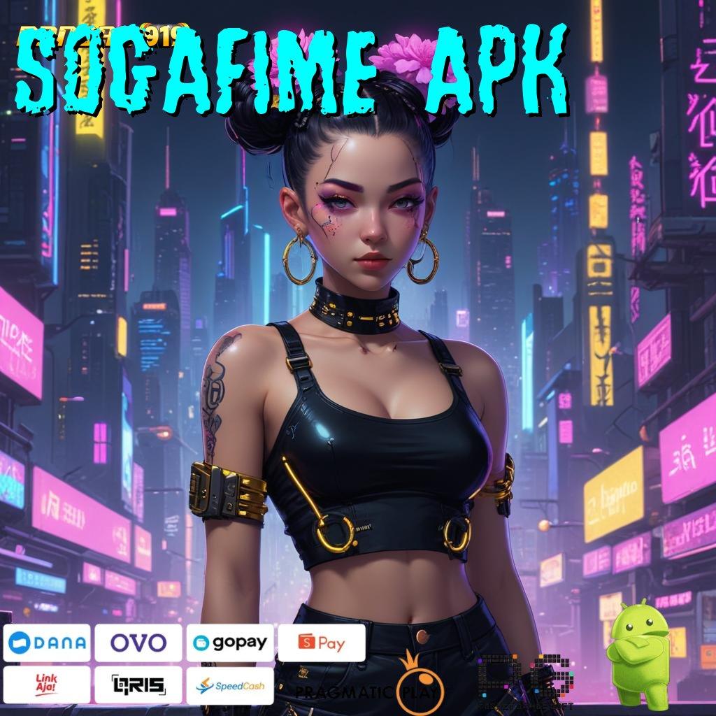 SOGAFIME APK # Fitur Scatter Instan Dengan IOS Terbaru