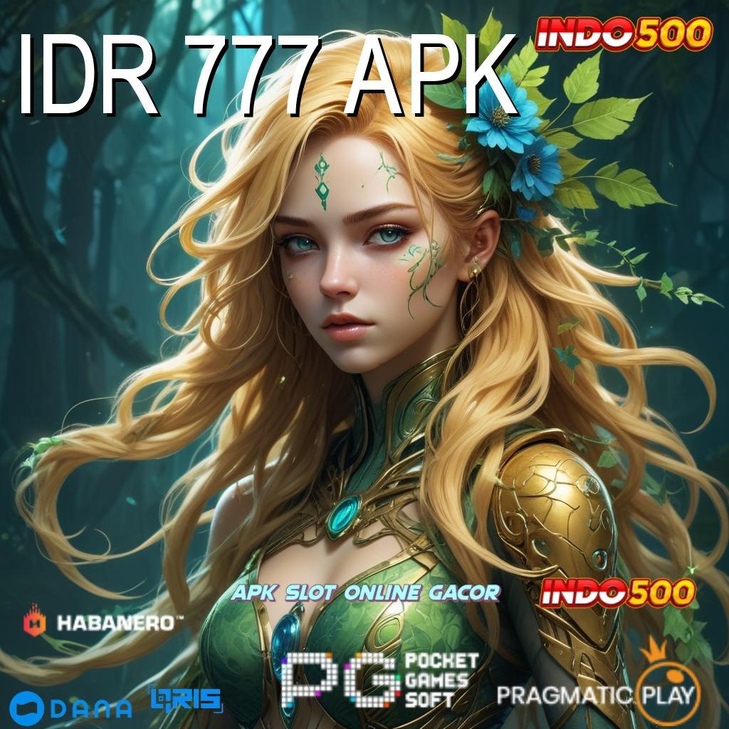 IDR 777 APK ↪ deposit bank jago 5k