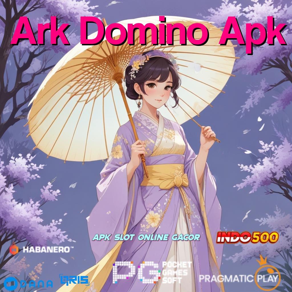 Ark Domino Apk