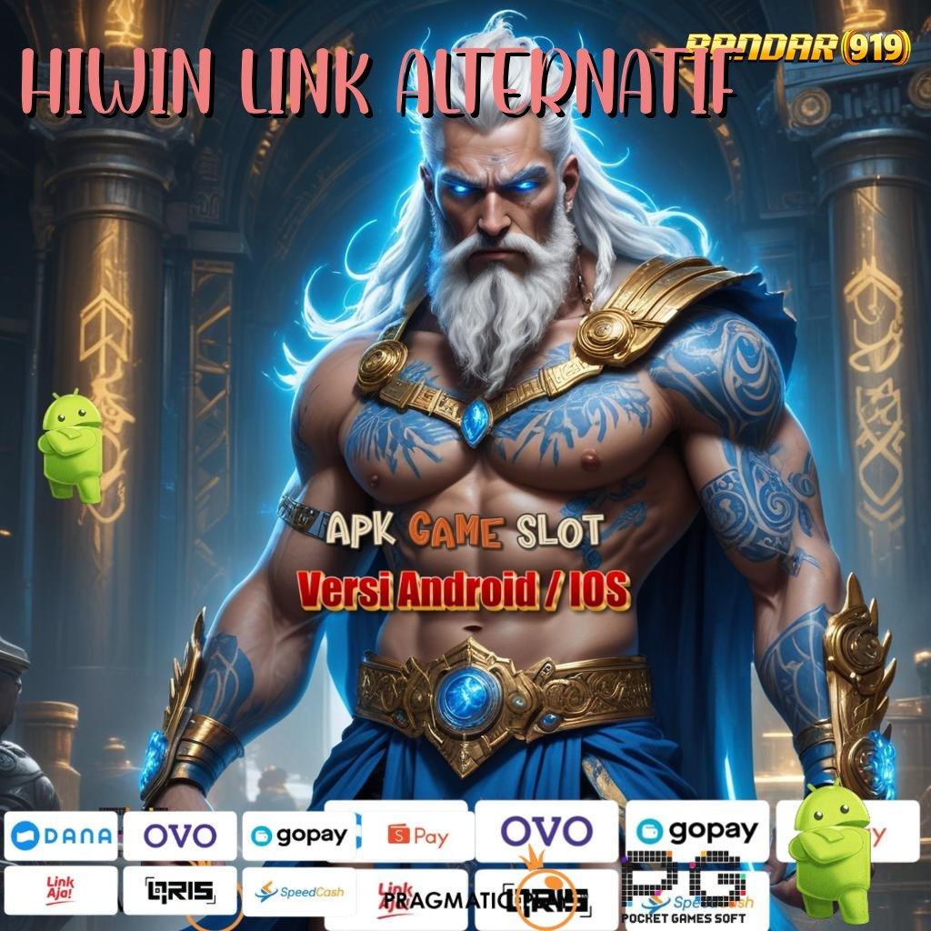 HIWIN LINK ALTERNATIF | situs slot yang sedang gacor hari ini keleluasaan penuh deposit maxwin juara