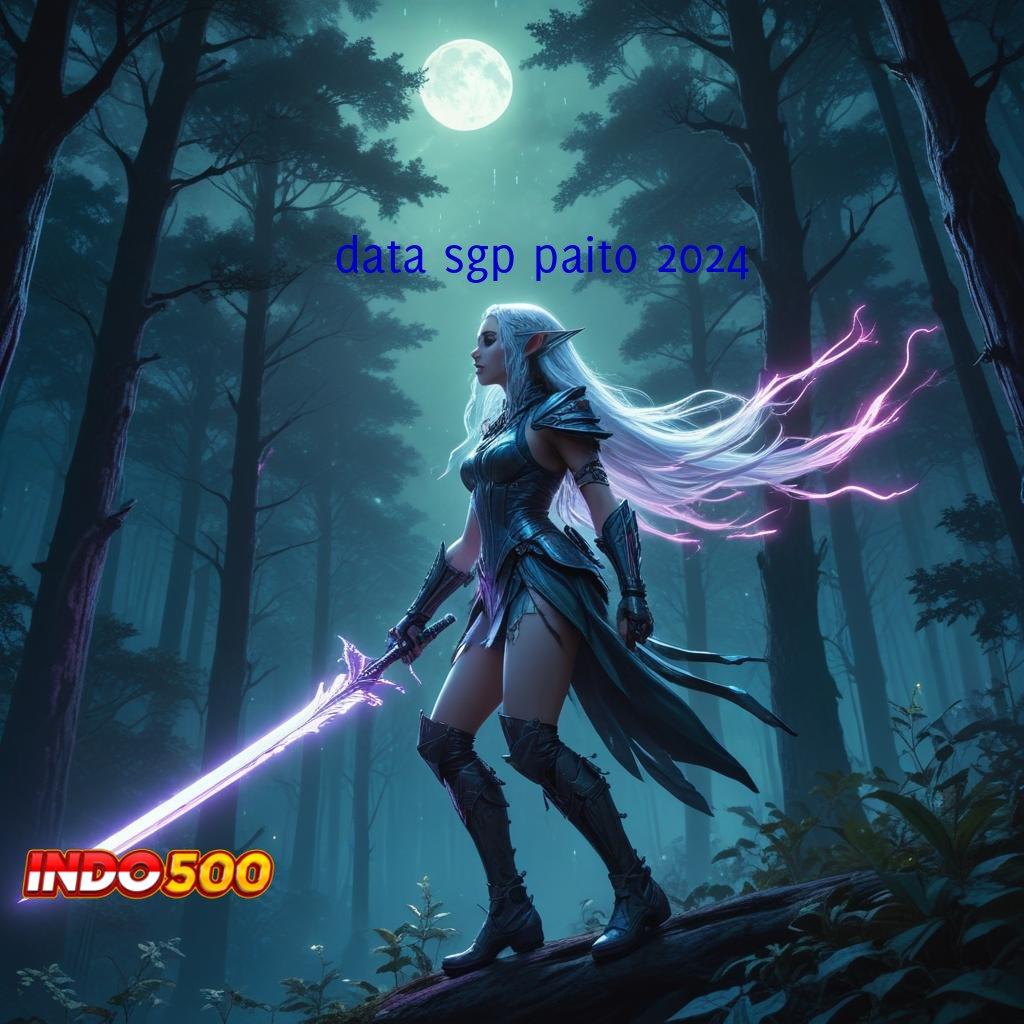 DATA SGP PAITO 2024 ♒ Mengawali Sukses Luar Biasa APK Slot Gacor 2025, Gacor Banget!