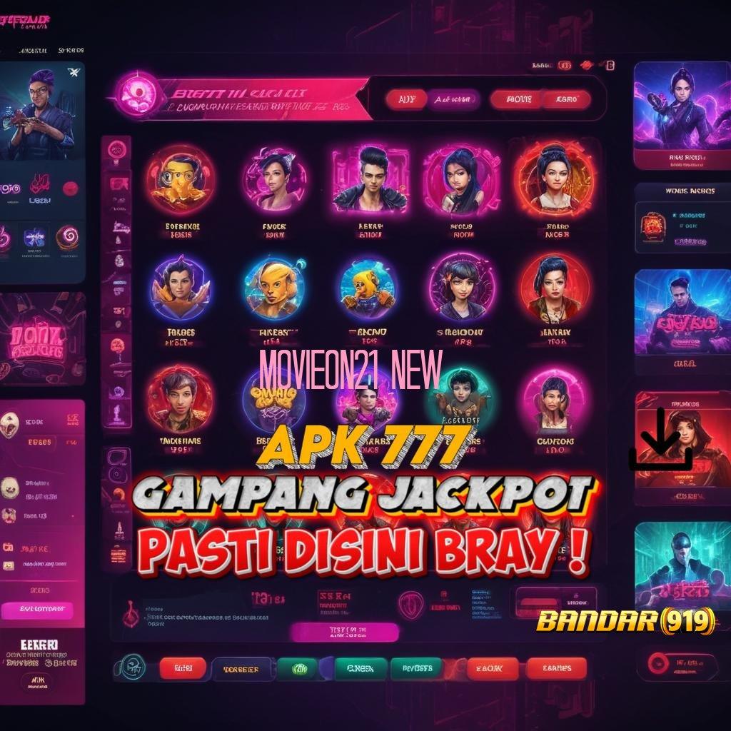 MOVIEON21 NEW 🔥 deposit pulsa 25k