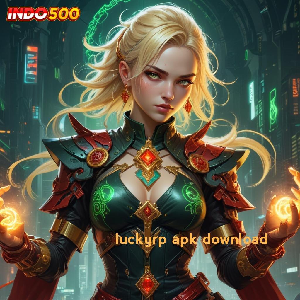 LUCKYRP APK DOWNLOAD ➜ nonstop gacor