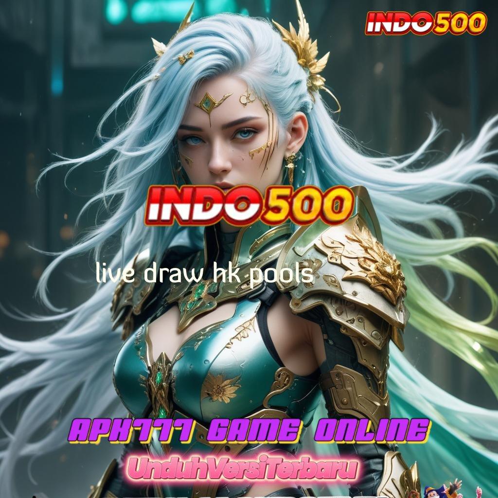 LIVE DRAW HK POOLS | Maksimal Shopeepay Slot Win Hanya