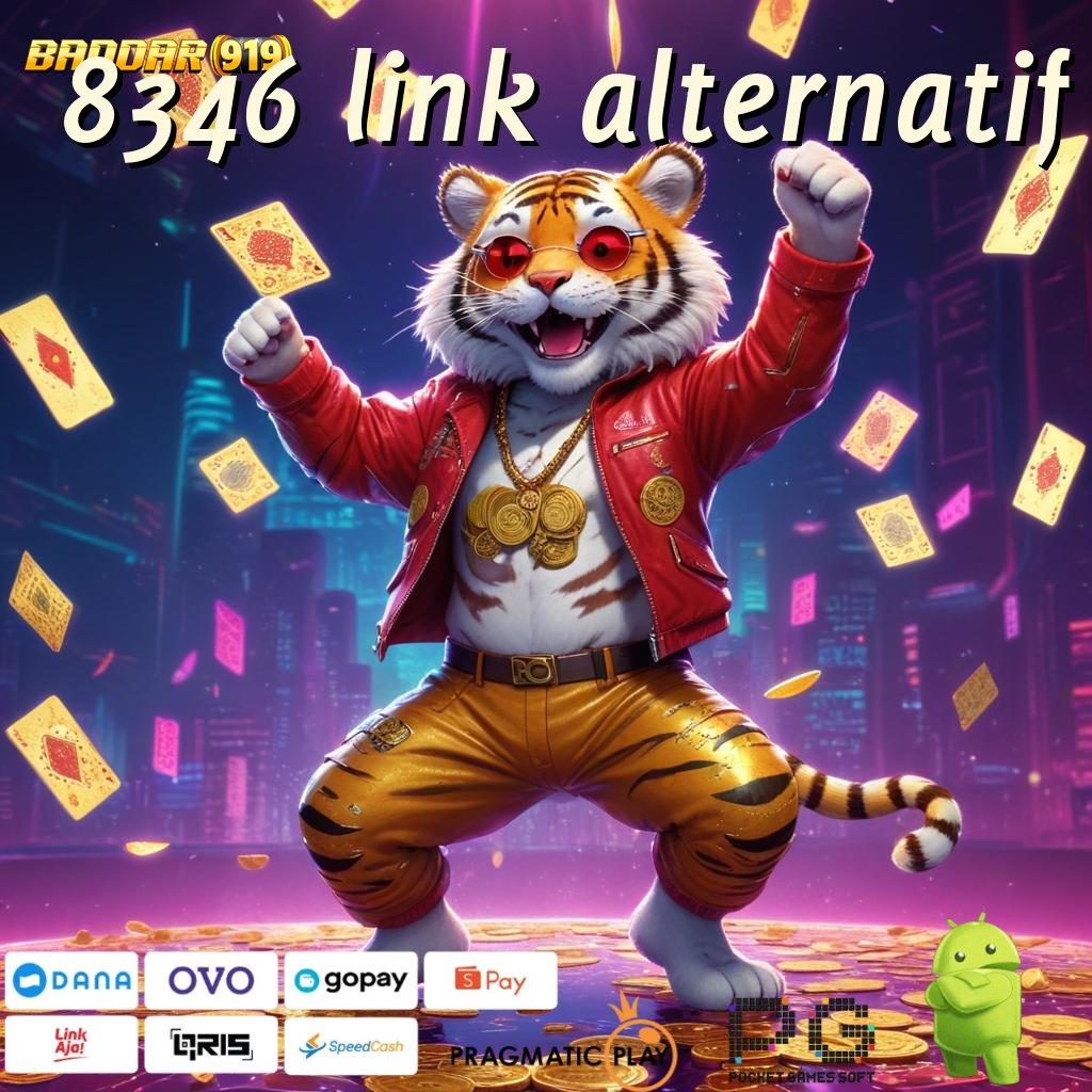 8346 LINK ALTERNATIF # Slot APK Dengan Bonus Scatter Download Sekarang