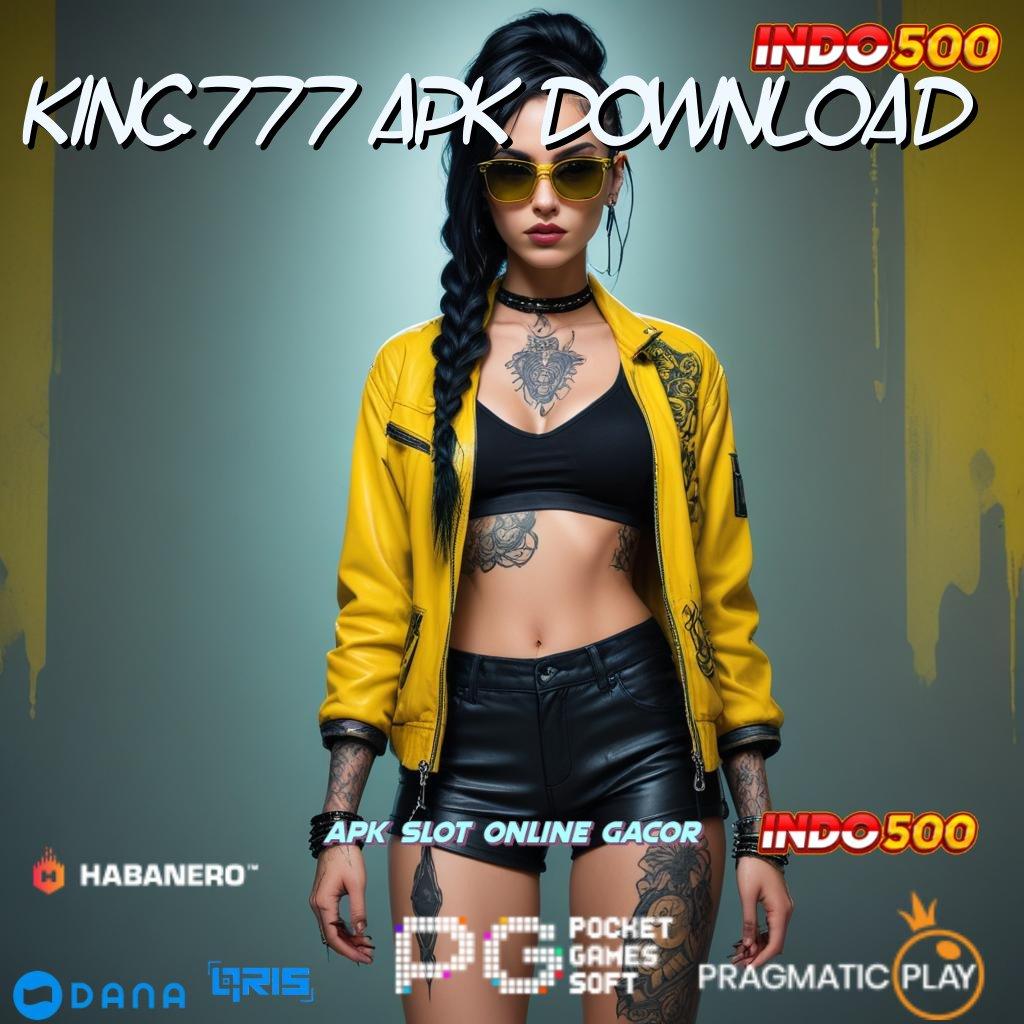 King777 Apk Download