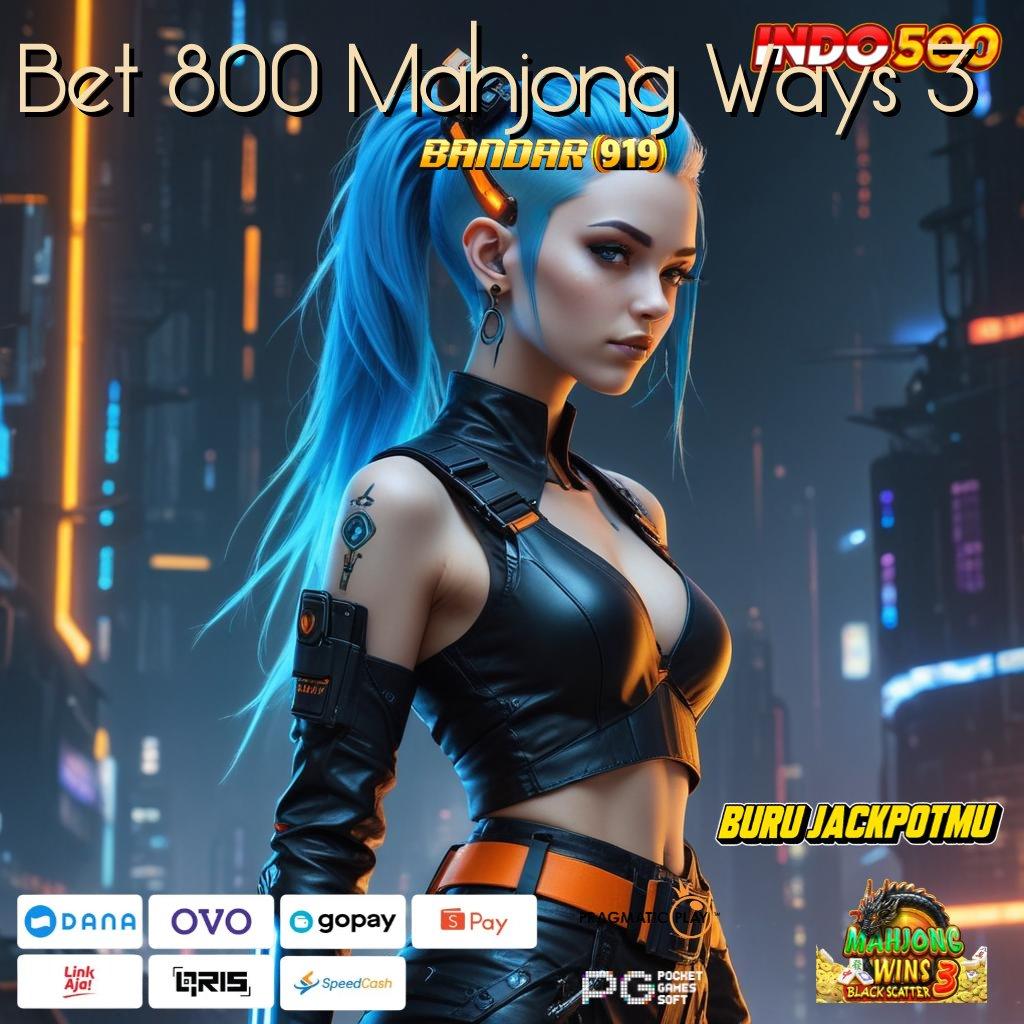 Bet 800 Mahjong Ways 3