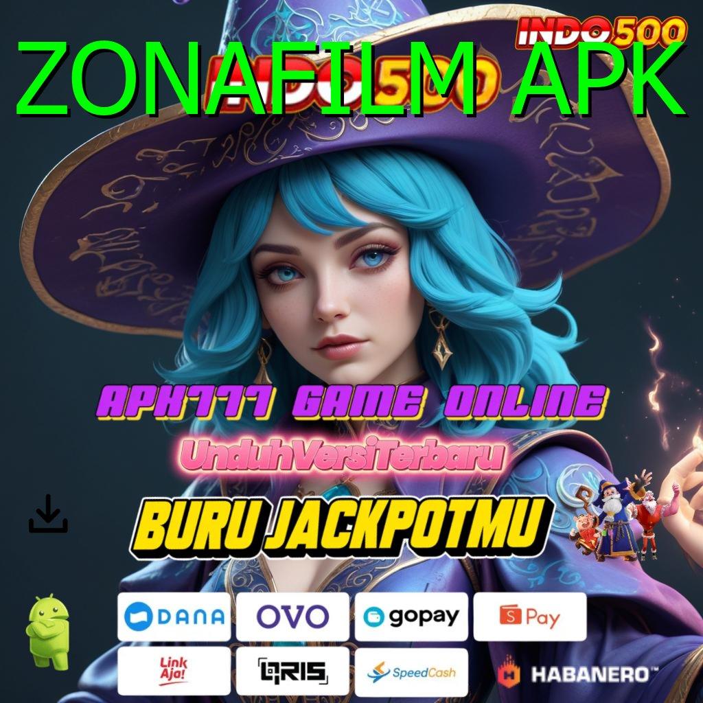 ZONAFILM APK ✔ Slot Cepat Fitur Bonus Hoki Besar