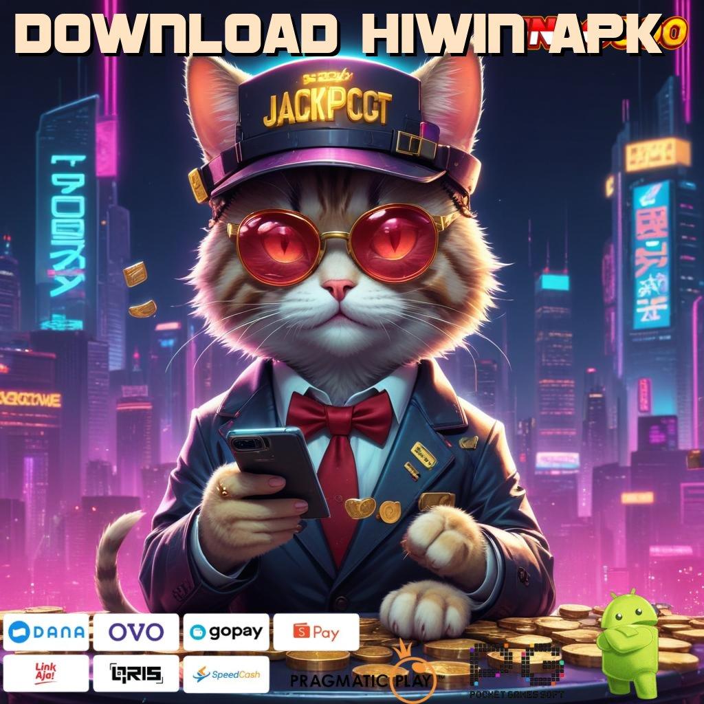 DOWNLOAD HIWIN APK depo shopeepay terjangkau 20k