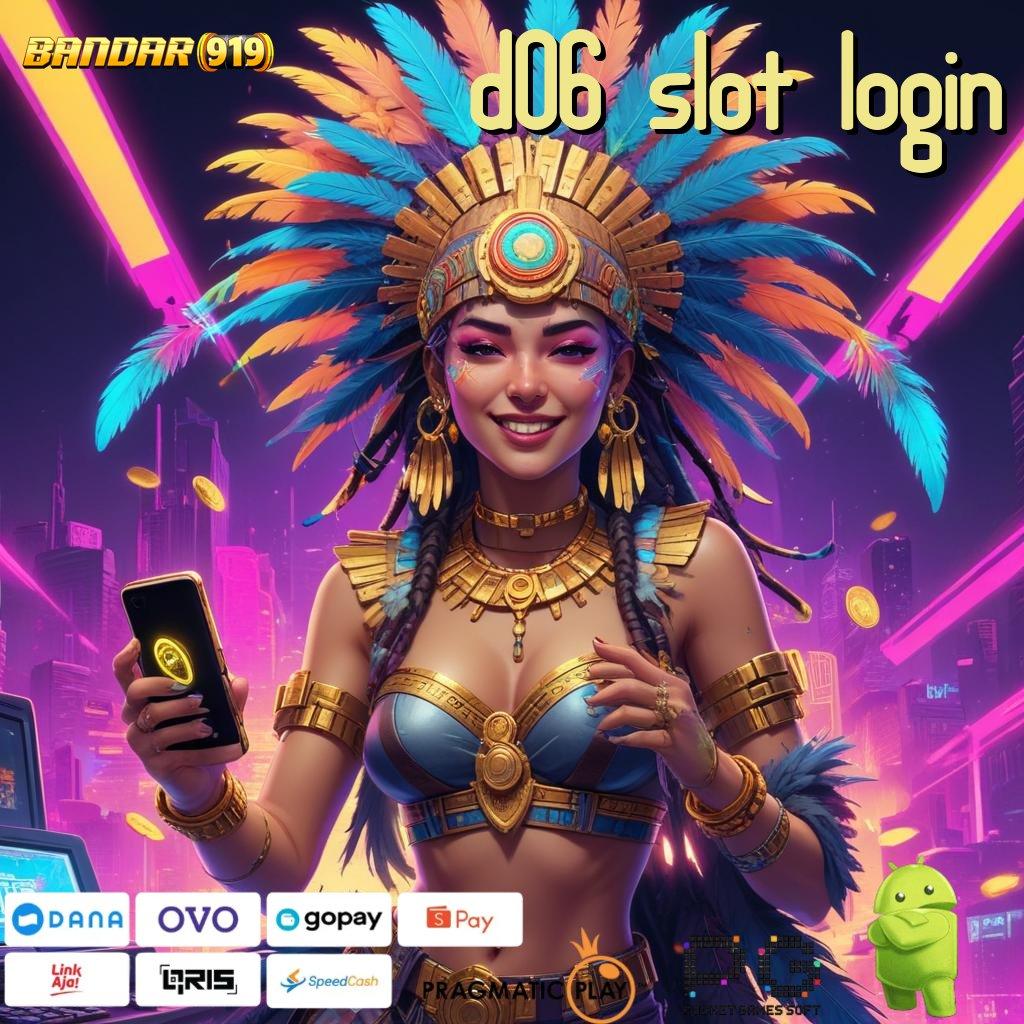 D06 SLOT LOGIN , uang kecil hasil cerdas