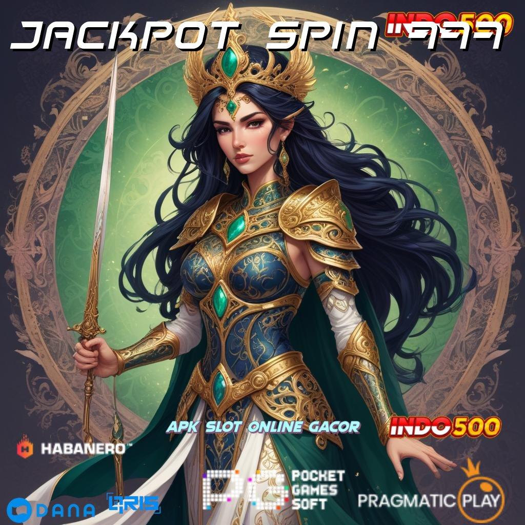 JACKPOT SPIN 777 , mudah maxwin kejutan mudah maxwin