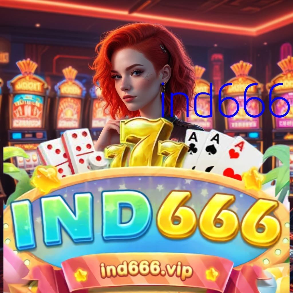 IND666 ➳ unduh file menang sekarang