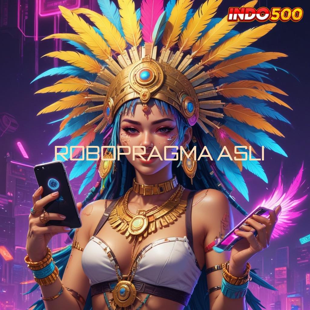 ROBOPRAGMA ASLI Depo Bca 15000 Download Versi 2.988.44 Terbaru Login Tahun Ini