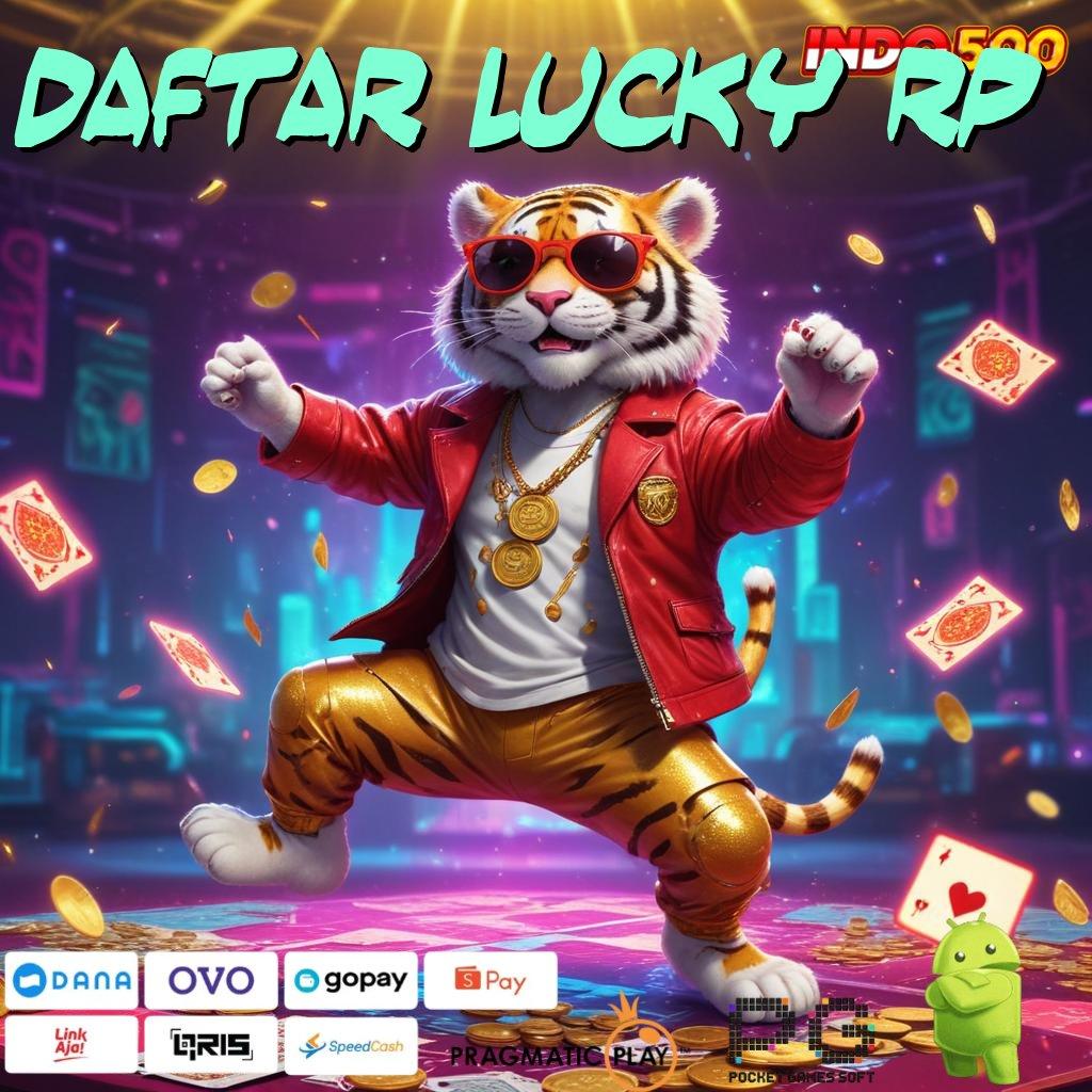 DAFTAR LUCKY RP Versi Bonus Langsung Maksimal