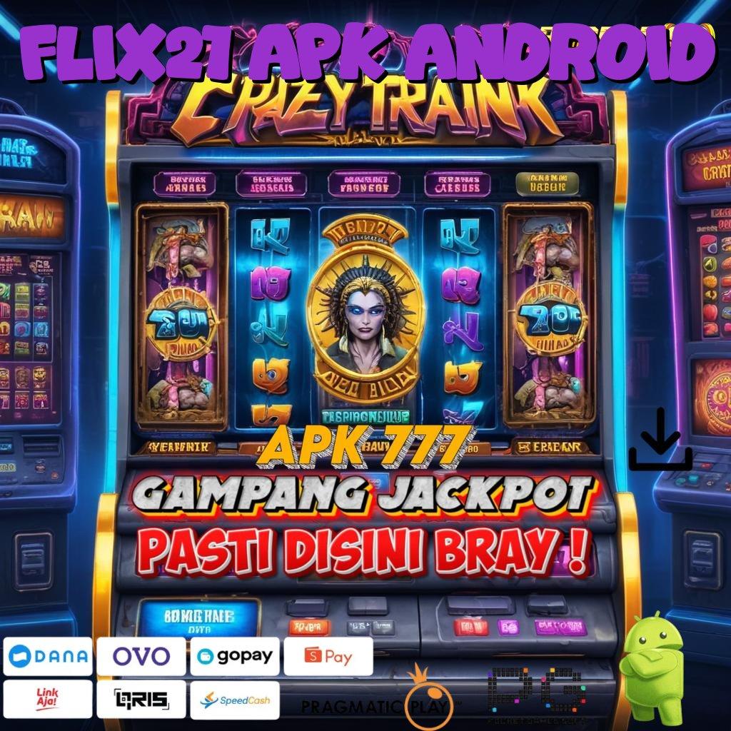 FLIX21 APK ANDROID : Inovasi Blockchain Apk (Versi New) 7.9 Hebat