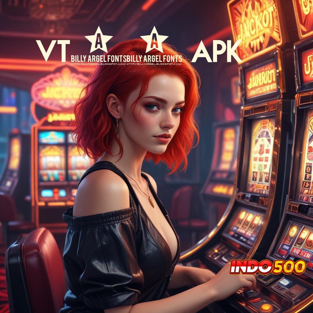 VT38 APK ➰ pola untung yang menghibur